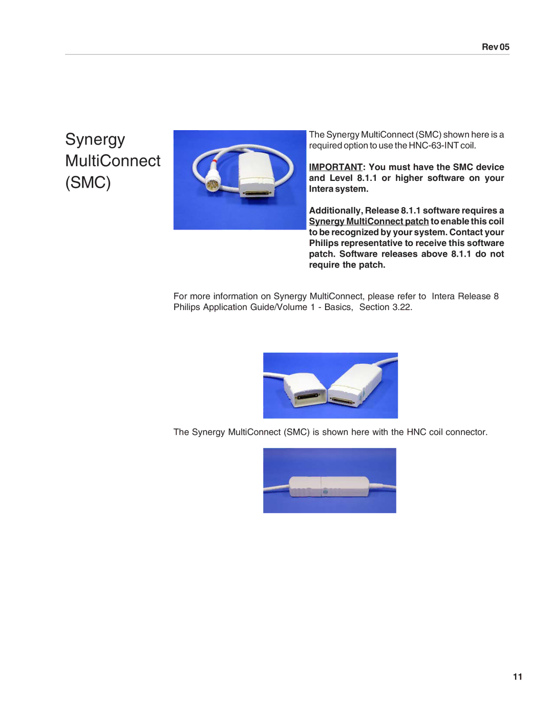 SMC Networks 500082, HNC-63-INT manual Synergy MultiConnect SMC 