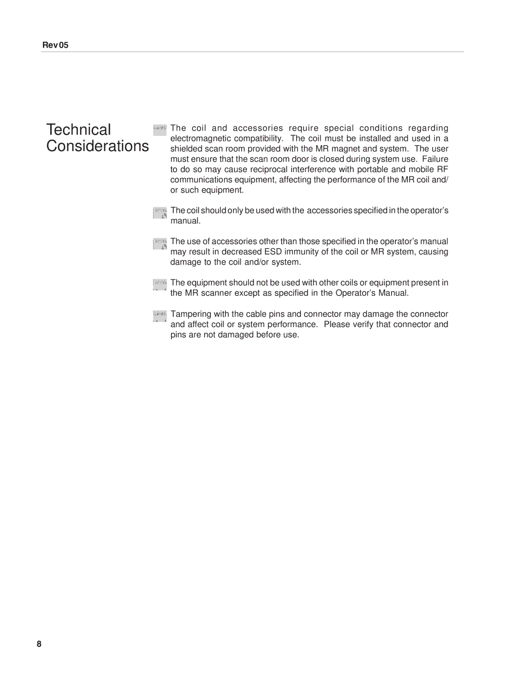 SMC Networks HNC-63-INT, 500082 manual Technical Considerations 