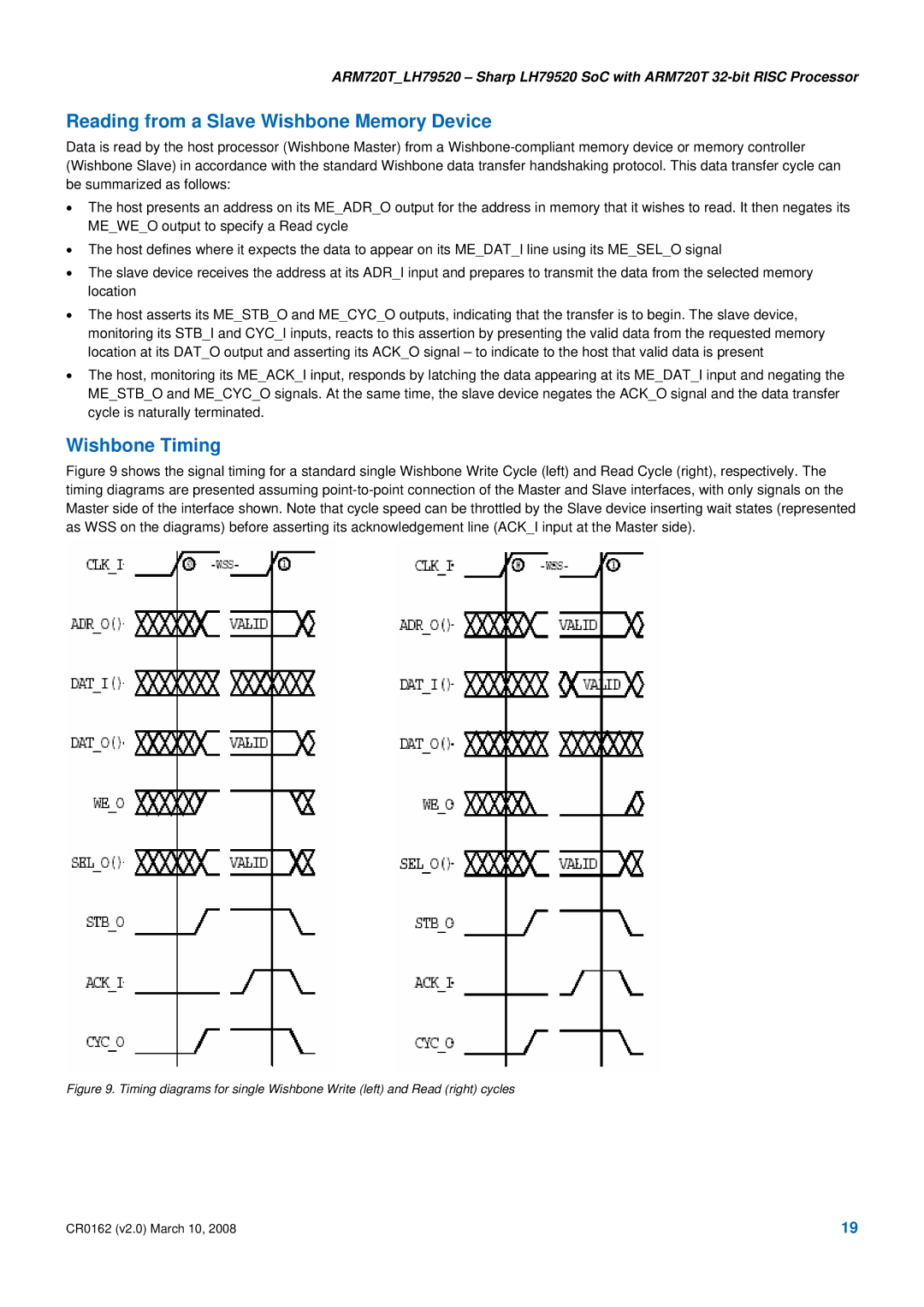 SMC Networks ARM720T_LH79520, LH79520 SoC ARM720T manual Reading from a Slave Wishbone Memory Device, Wishbone Timing 