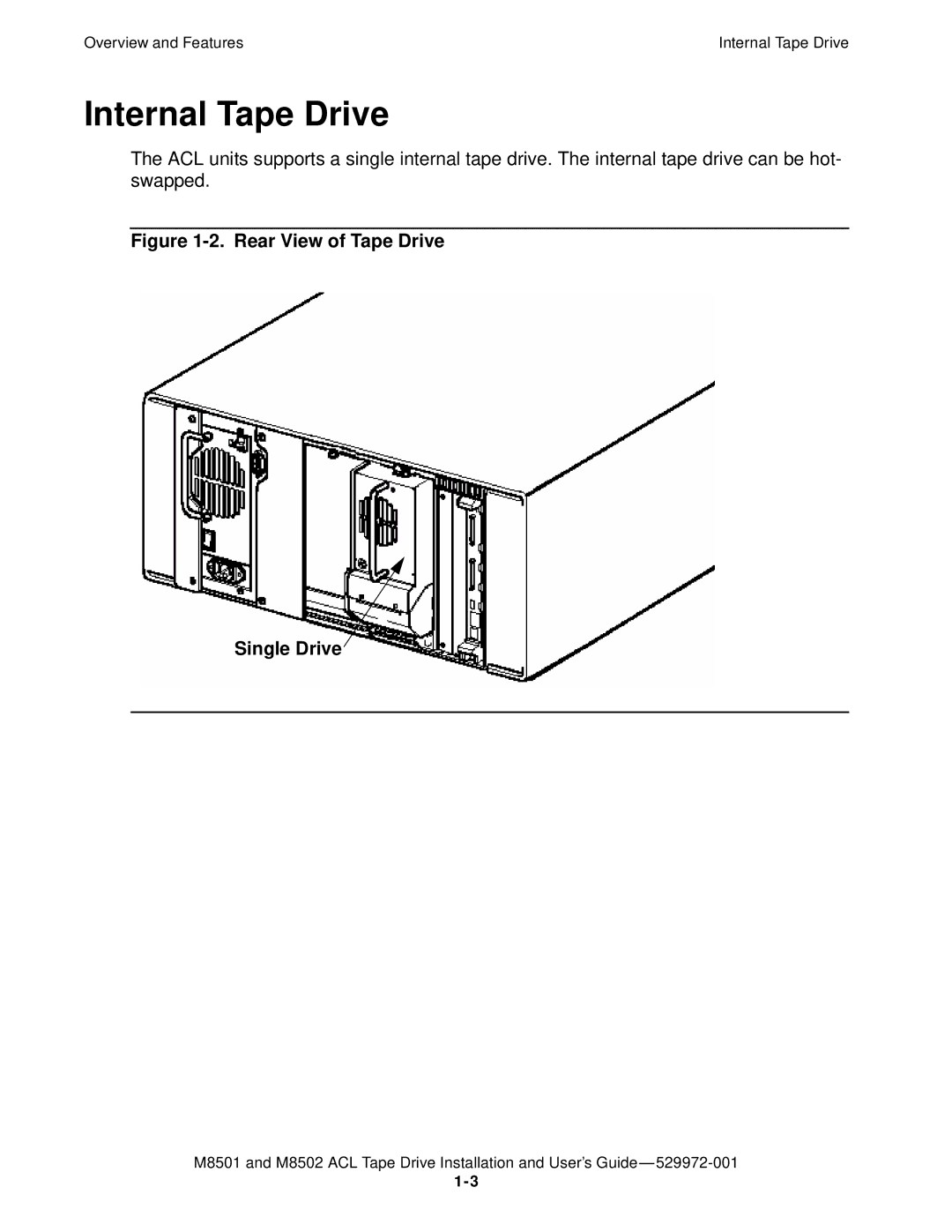 SMC Networks M8501 manual Internal Tape Drive, Rear View of Tape Drive Single Drive 