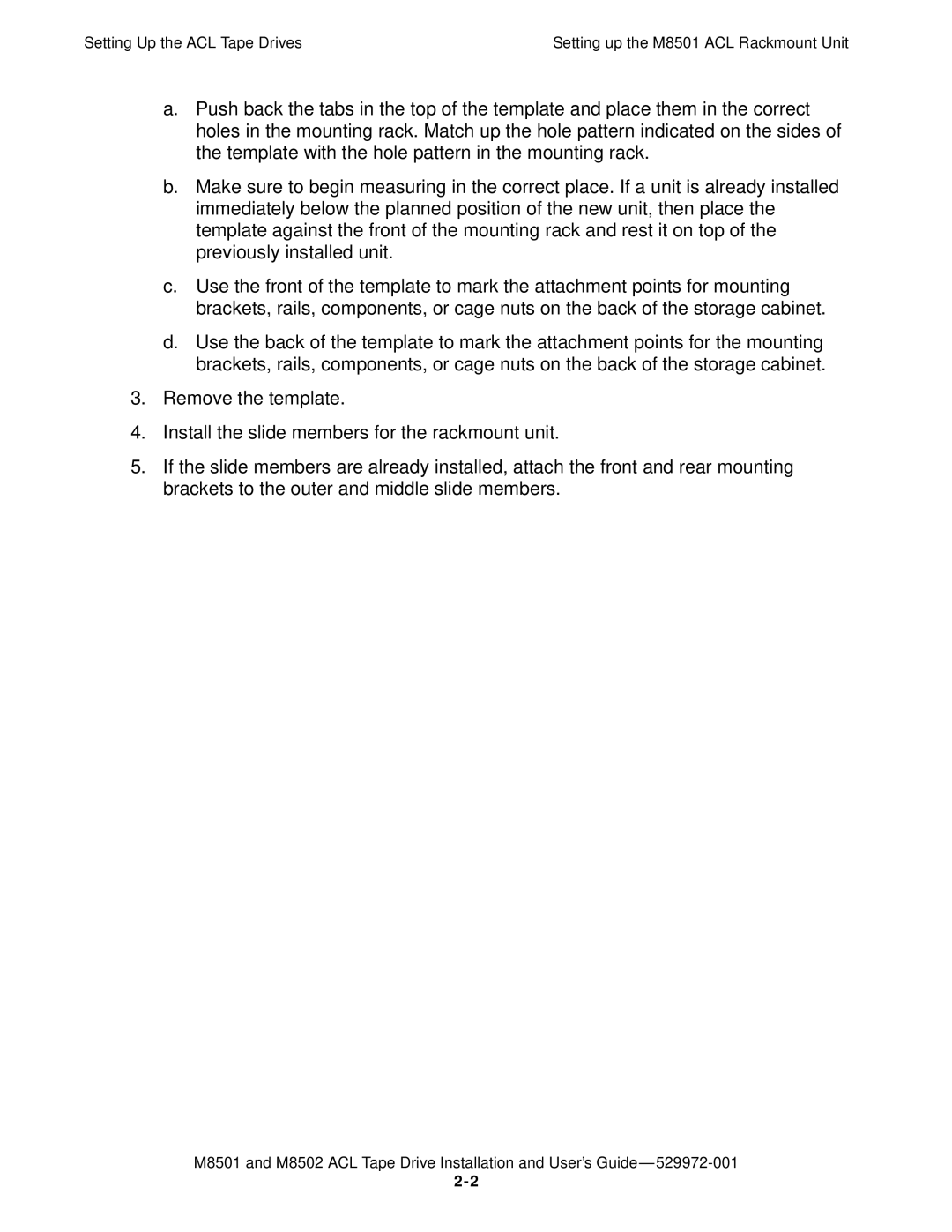 SMC Networks manual M8501 and M8502 ACL Tape Drive Installation and User’s Guide 