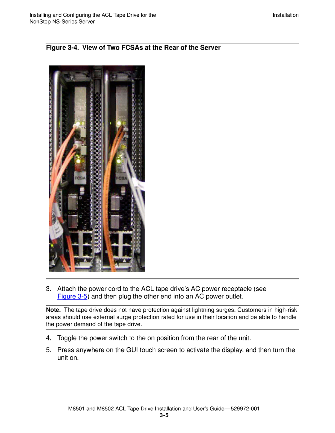 SMC Networks M8501 manual View of Two FCSAs at the Rear of the Server 