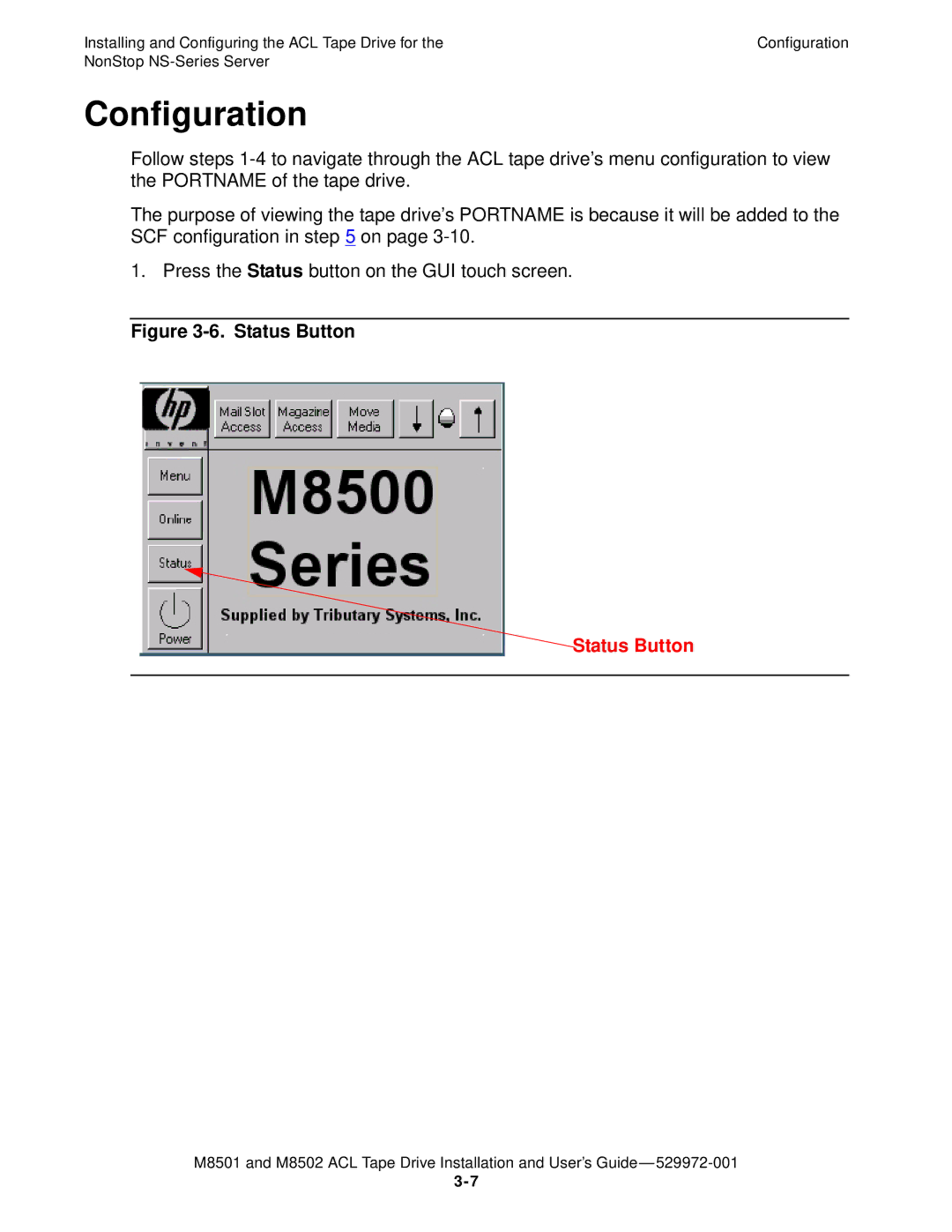 SMC Networks M8501 manual Configuration, Status Button 