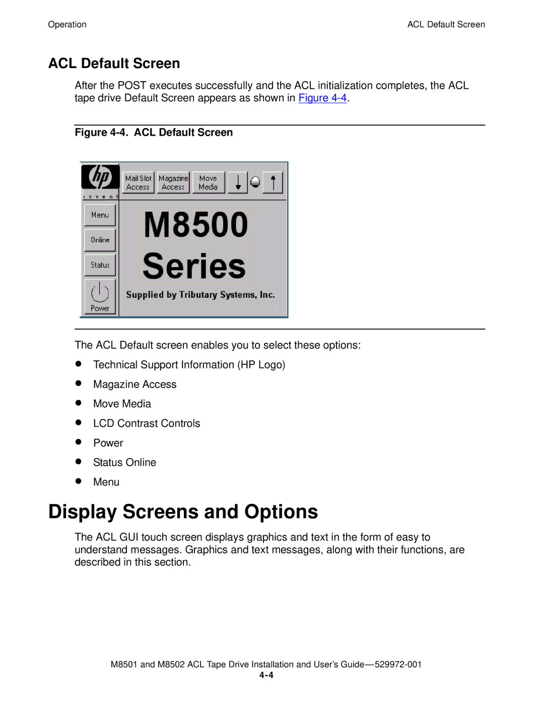 SMC Networks M8501 manual Display Screens and Options, ACL Default Screen 