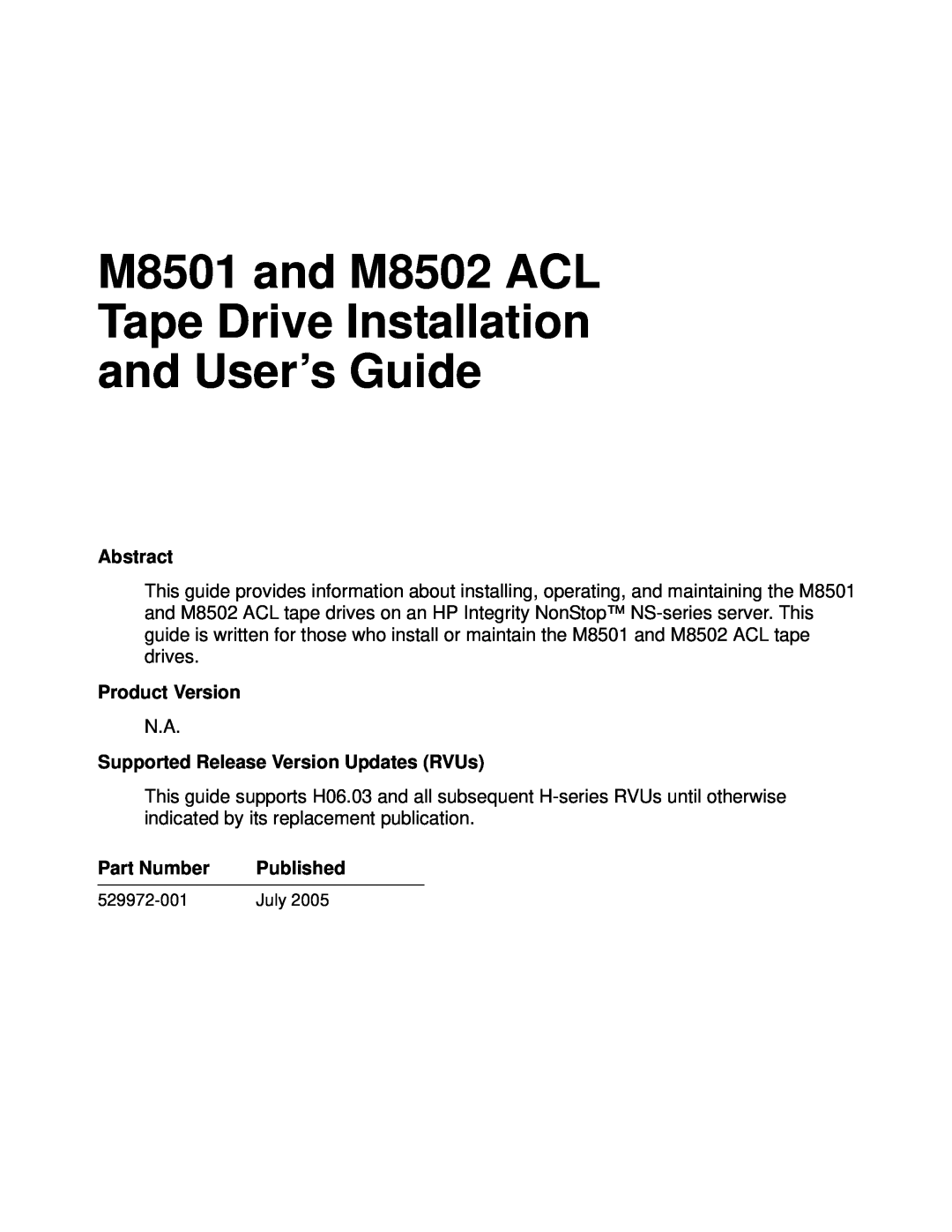 SMC Networks M8501 manual Abstract, Product Version, Supported Release Version Updates RVUs, Part Number, Published 