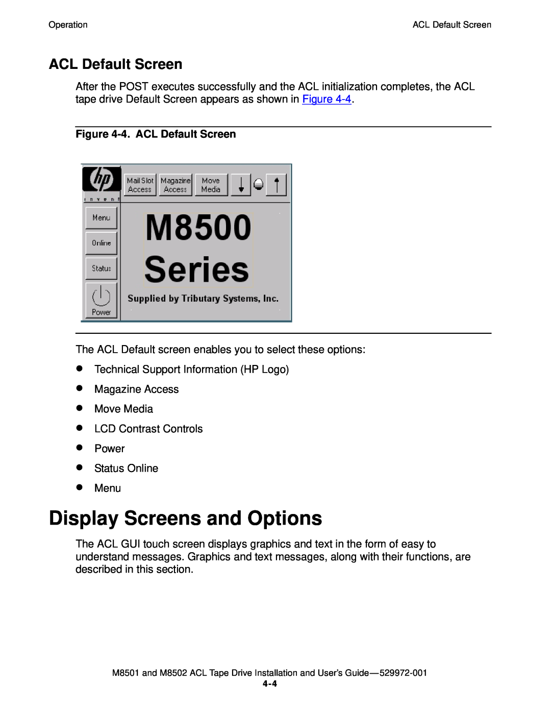 SMC Networks M8501 manual Display Screens and Options, 4. ACL Default Screen 