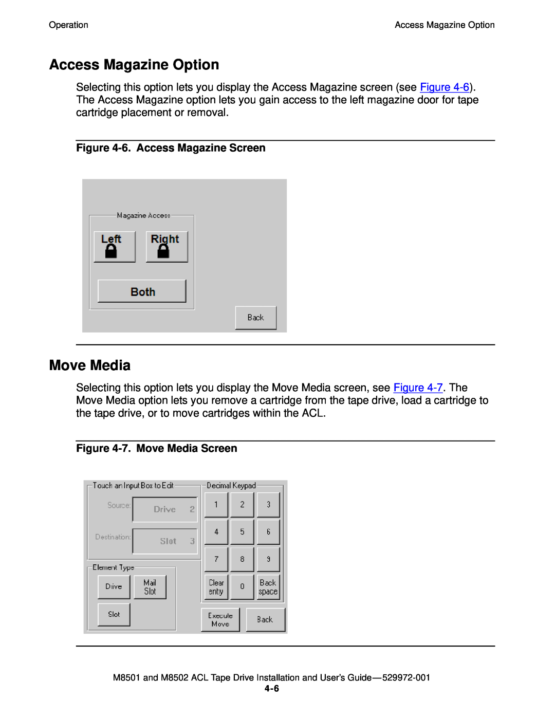 SMC Networks M8501 manual Access Magazine Option, 6. Access Magazine Screen, 7. Move Media Screen 