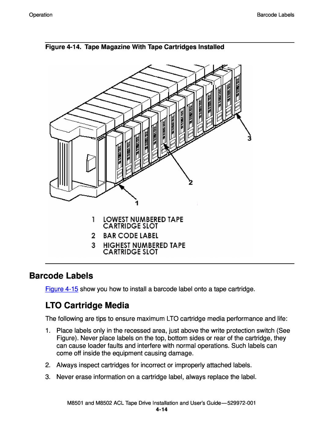 SMC Networks M8501 manual Barcode Labels, LTO Cartridge Media, 14. Tape Magazine With Tape Cartridges Installed 
