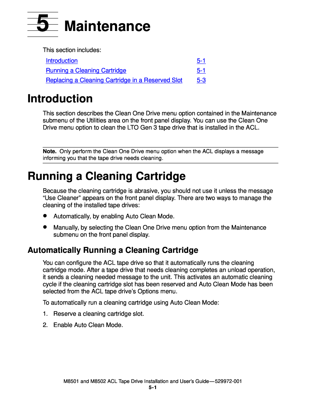 SMC Networks M8501 manual Maintenance, Introduction, Automatically Running a Cleaning Cartridge 