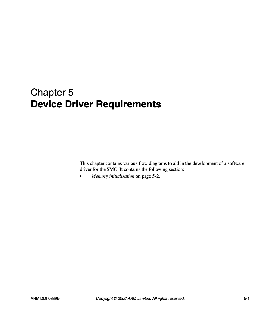 SMC Networks AHB SRAM/NOR, PL241 manual Device Driver Requirements, Memory initialization on page, Chapter 