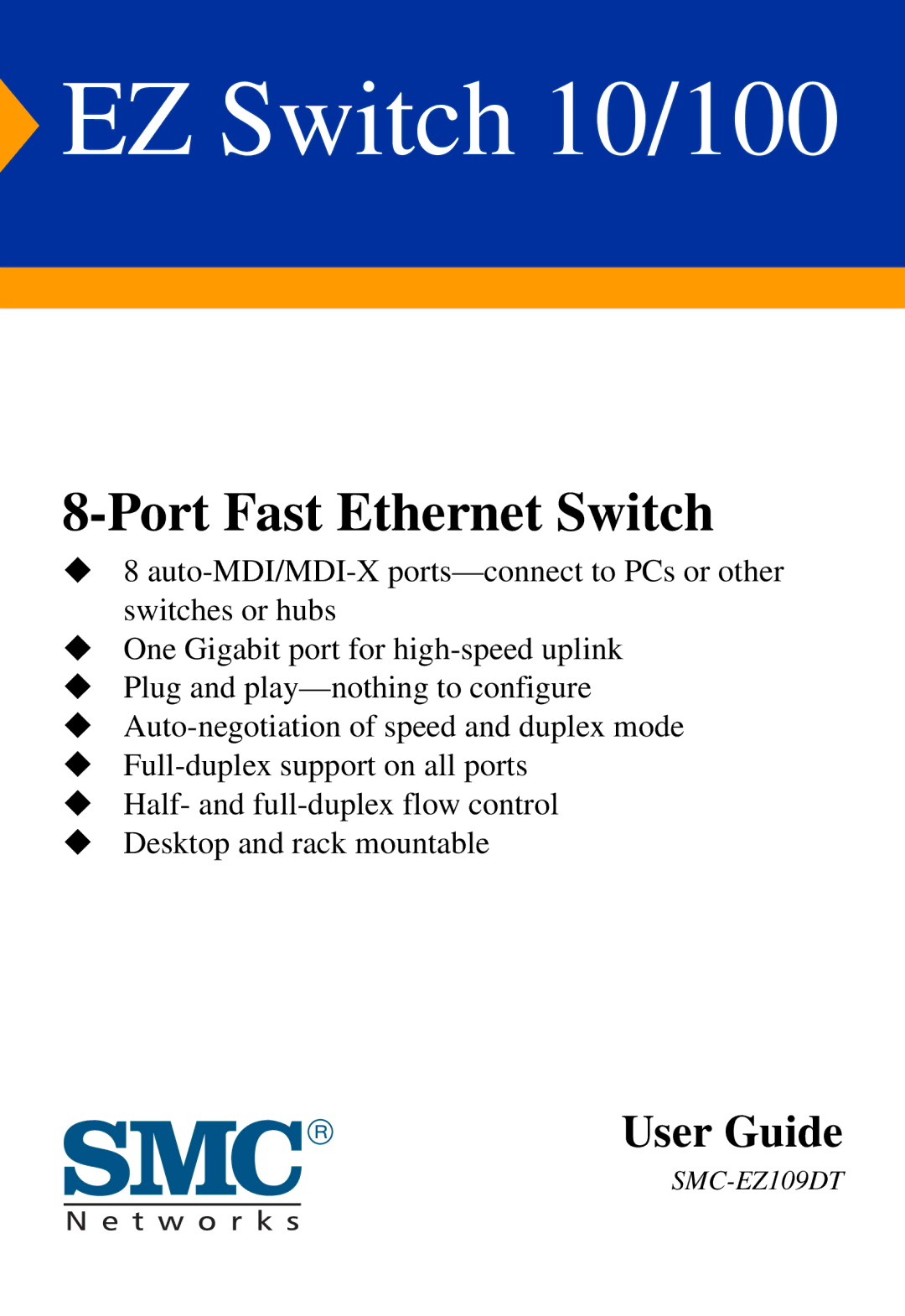 SMC Networks SMC-EZ1024DT manual EZ Switch 10/100 