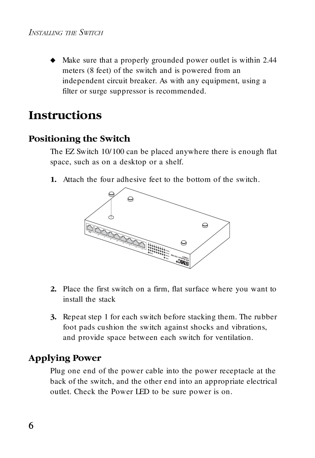 SMC Networks SMC-EZ1024DT manual Instructions, Positioning the Switch, Applying Power 