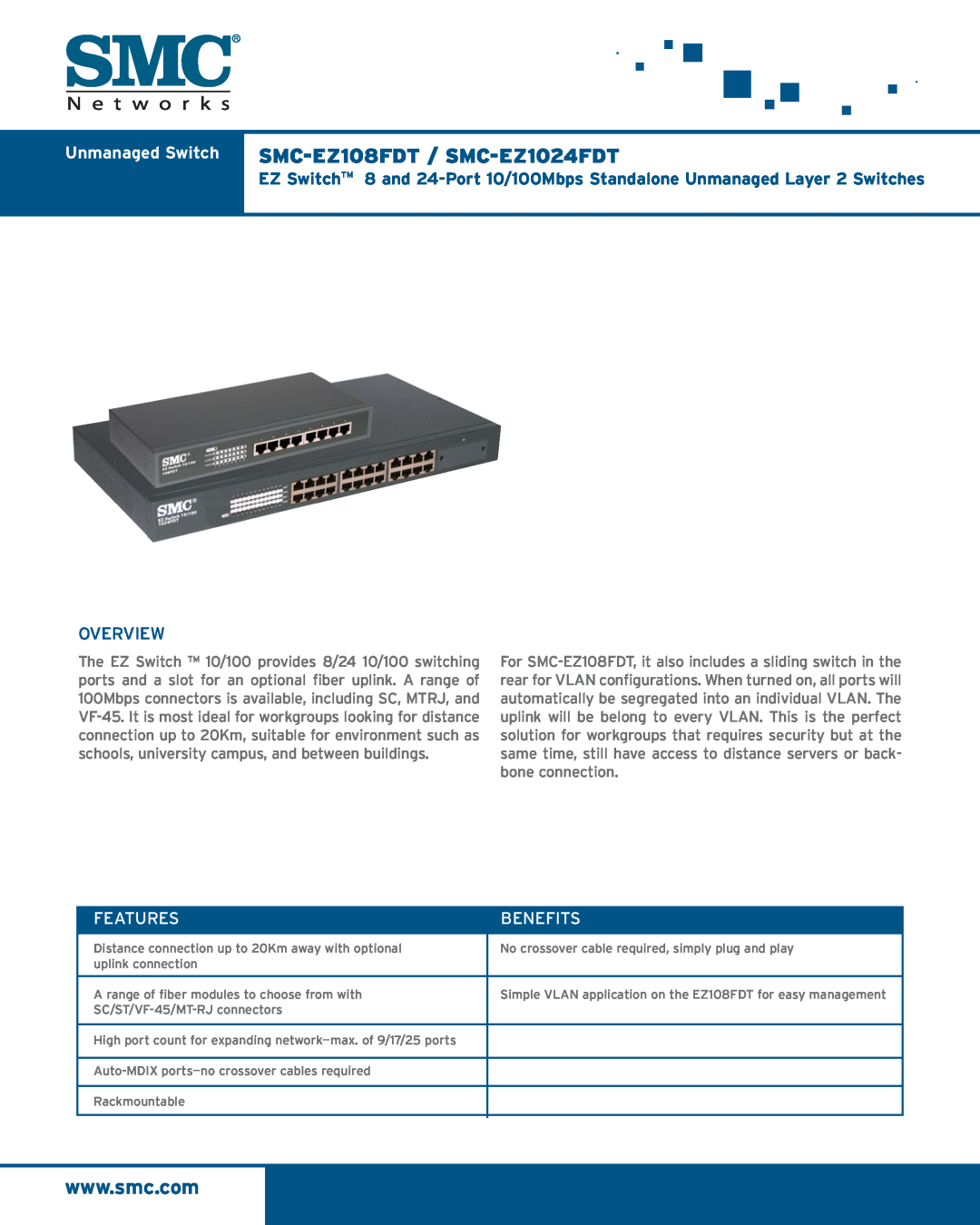 SMC Networks manual Unmanaged Switch SMC-EZ108FDT / SMC-EZ1024FDT, Overview, Features, Benefits 