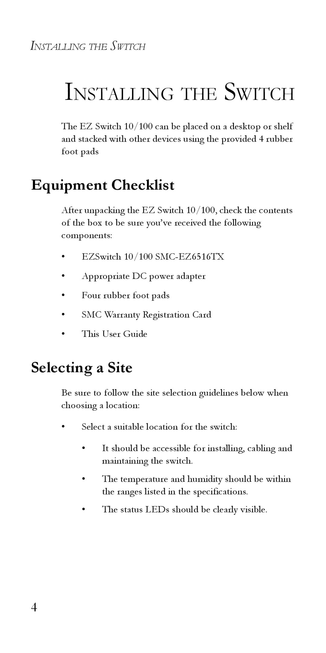 SMC Networks SMC-EZ6516TX manual Installing the Switch, Equipment Checklist, Selecting a Site 