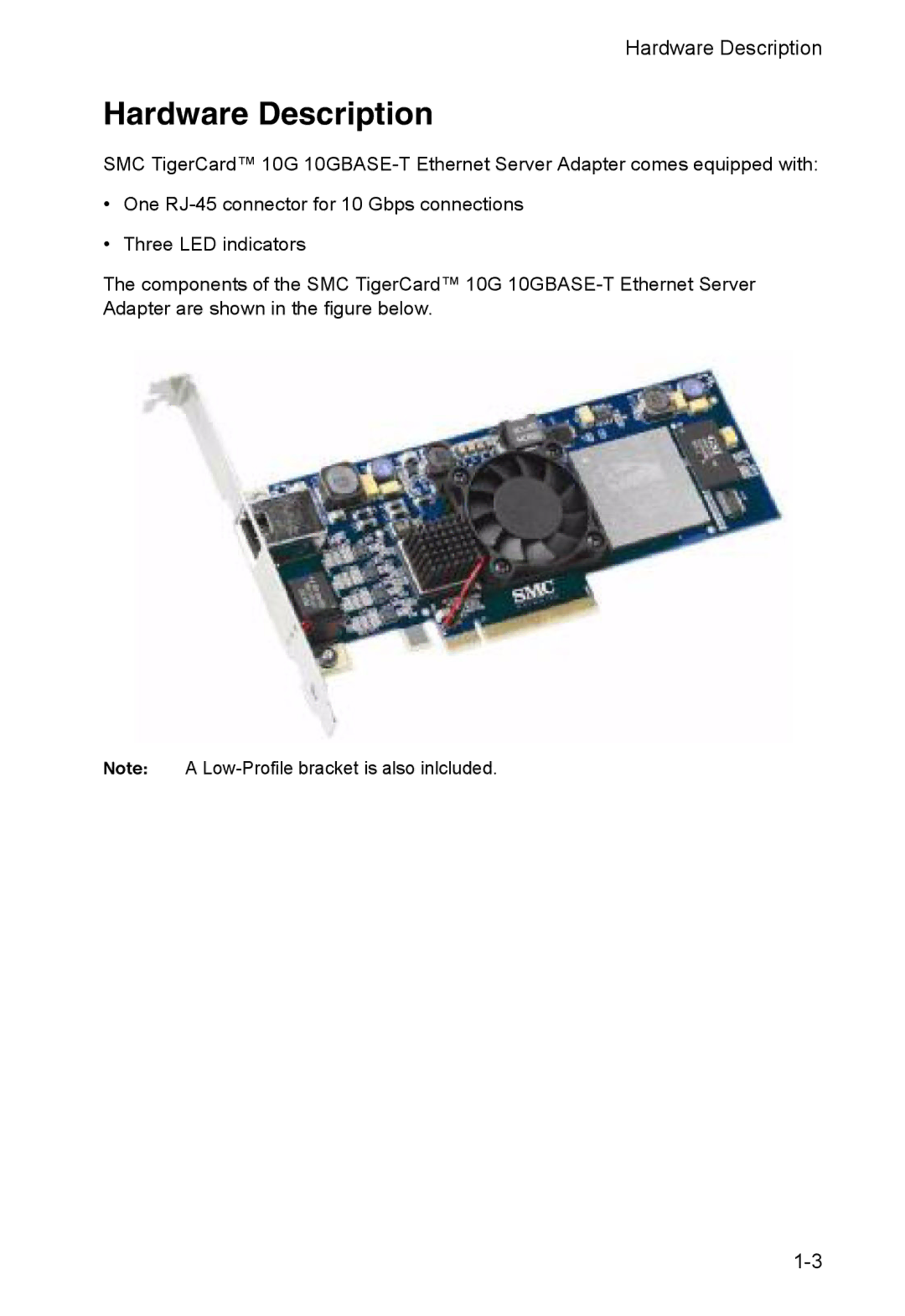 SMC Networks SMC10GPCIe-XFP manual Hardware Description 