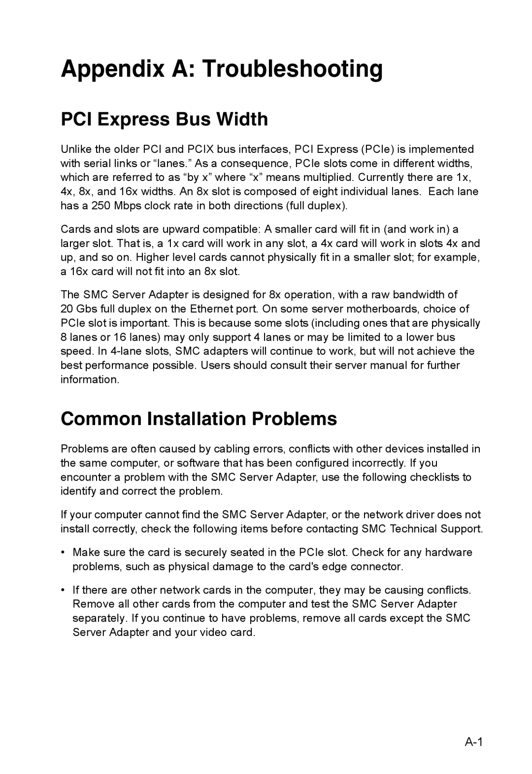 SMC Networks SMC10GPCIe-XFP manual Appendix a Troubleshooting, PCI Express Bus Width, Common Installation Problems 