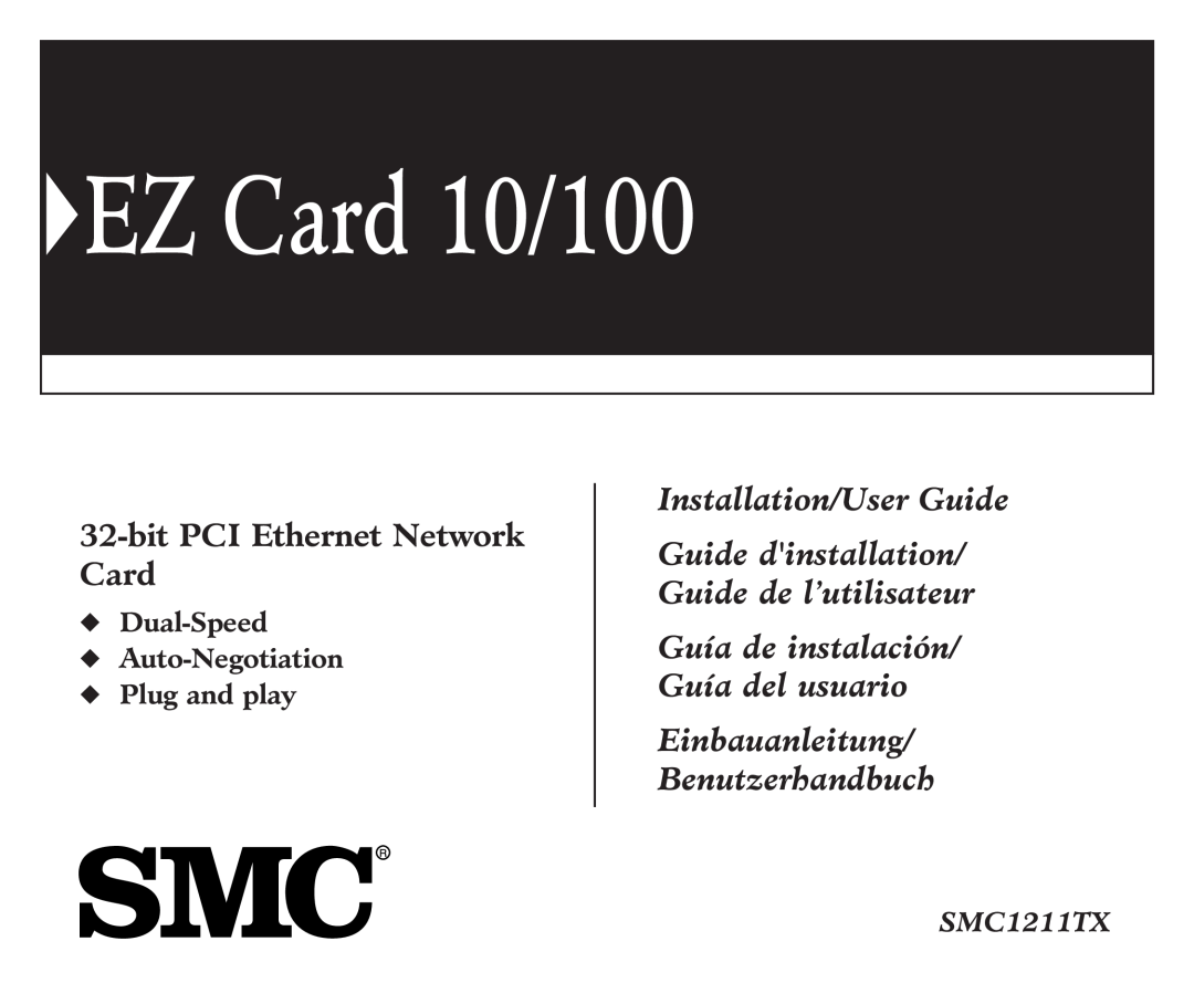 SMC Networks manual bit PCI Ethernet Network Card, Dual-Speed Auto-Negotiation Plug and play, EZ Card 10/100, SMC1211TX 