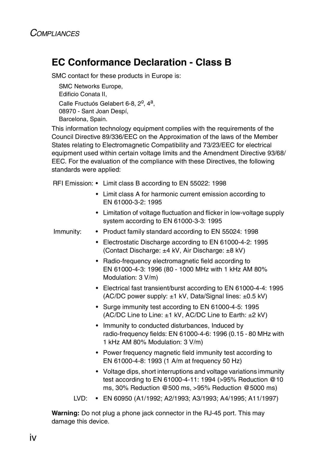 SMC Networks SMC1255TX manual EC Conformance Declaration Class B, SMC contact for these products in Europe is 