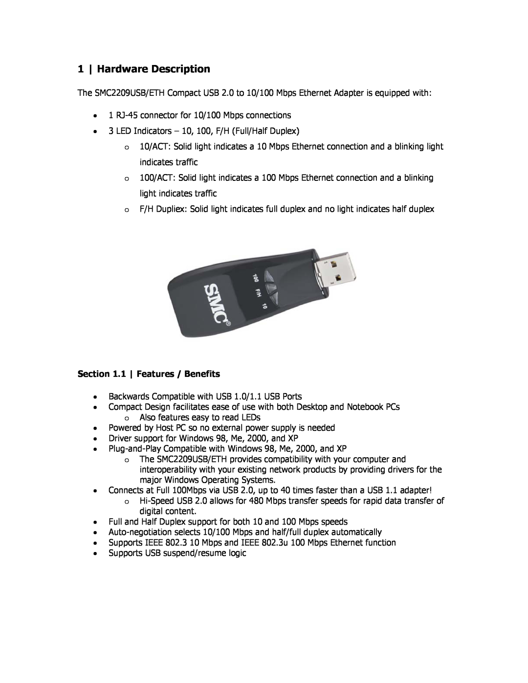 SMC Networks SMC2209USB/ETH manual Hardware Description, 1 Features / Benefits 