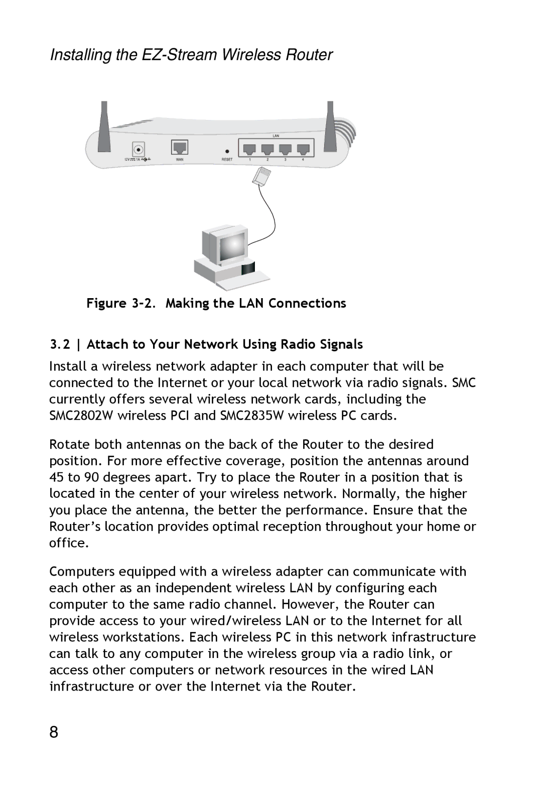 SMC Networks SMC2304WBR-AG manual Installing the EZ-Stream Wireless Router 