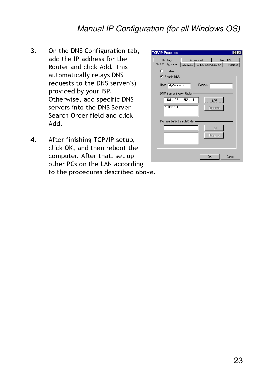 SMC Networks SMC2304WBR-AG manual Manual IP Configuration for all Windows OS 