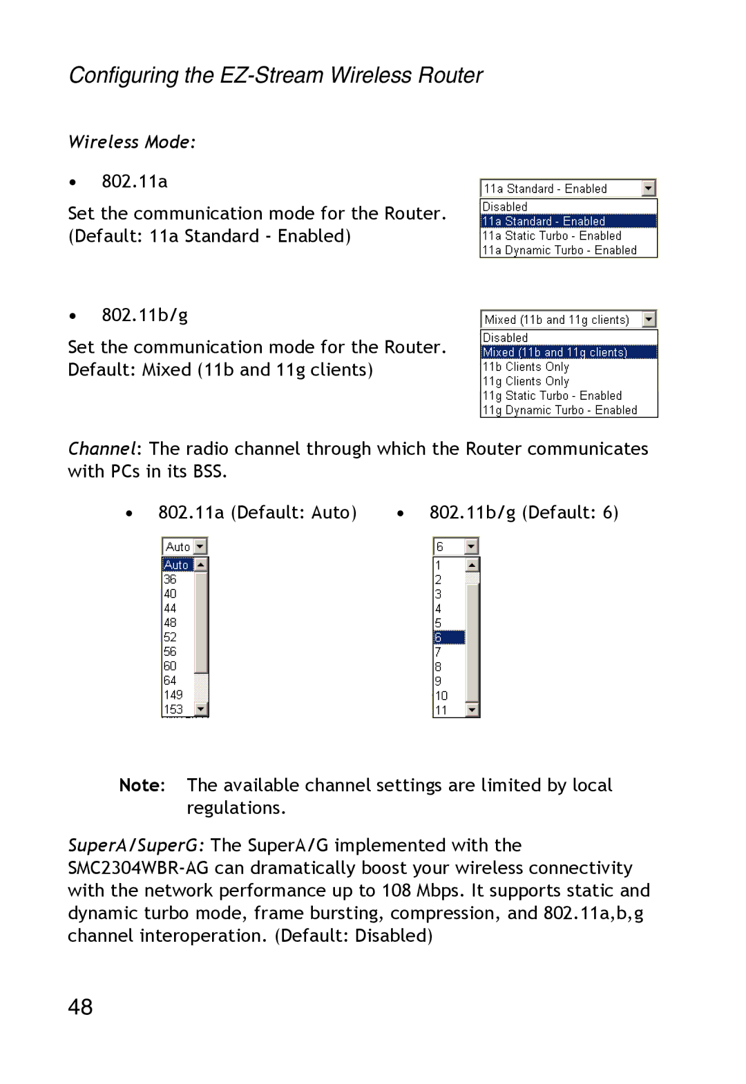 SMC Networks SMC2304WBR-AG manual Wireless Mode, 802.11a Default Auto 802.11b/g Default 