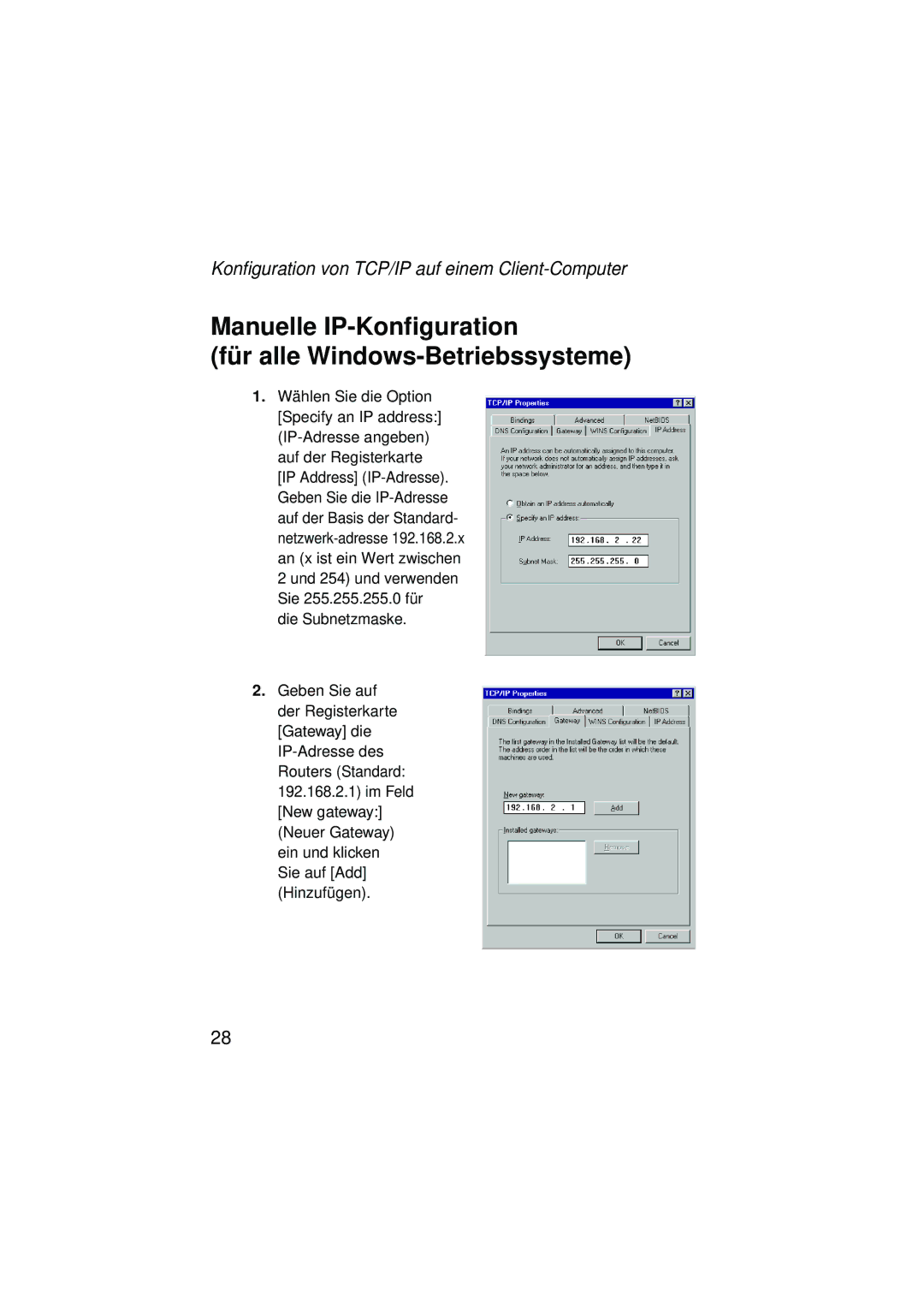 SMC Networks SMC2304WBRA-AG manual Manuelle IP-Konfiguration Für alle Windows-Betriebssysteme 