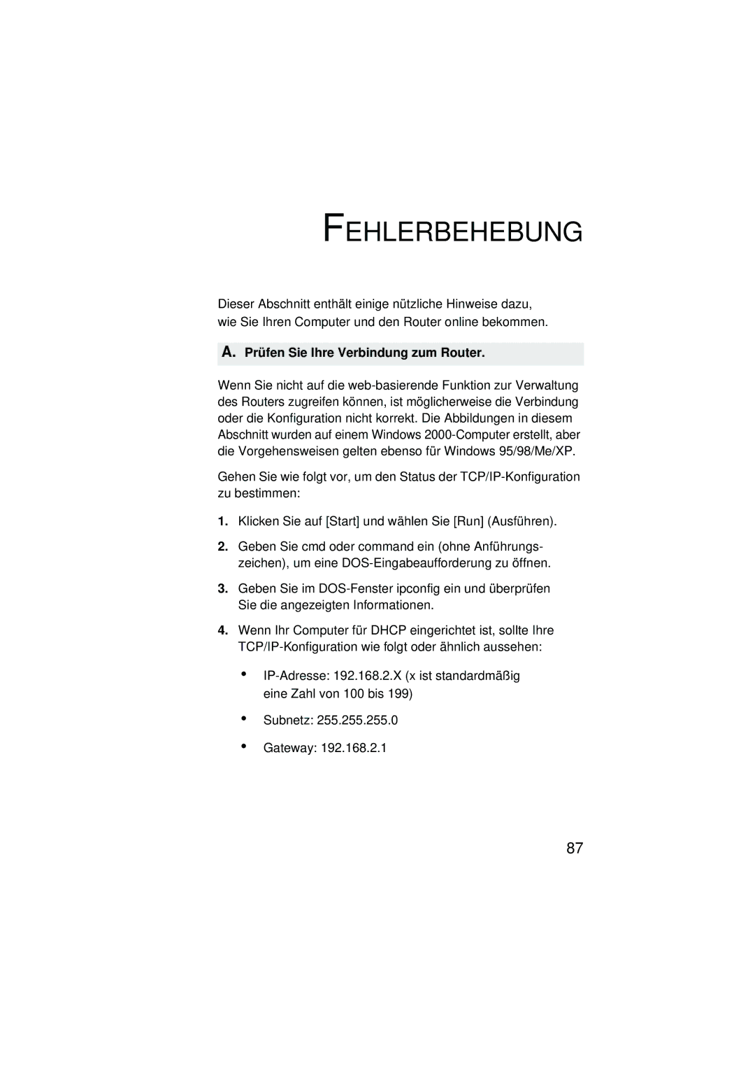 SMC Networks SMC2304WBRA-AG manual Fehlerbehebung, Prüfen Sie Ihre Verbindung zum Router 