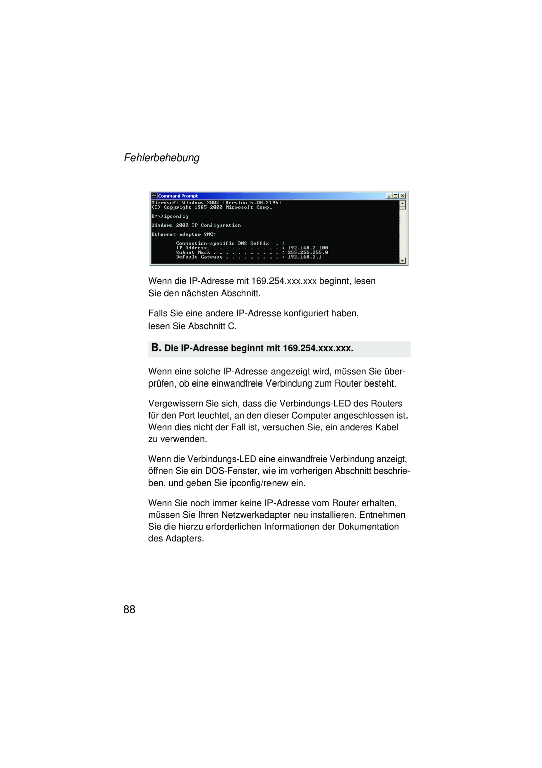 SMC Networks SMC2304WBRA-AG manual Fehlerbehebung, Die IP-Adresse beginnt mit 