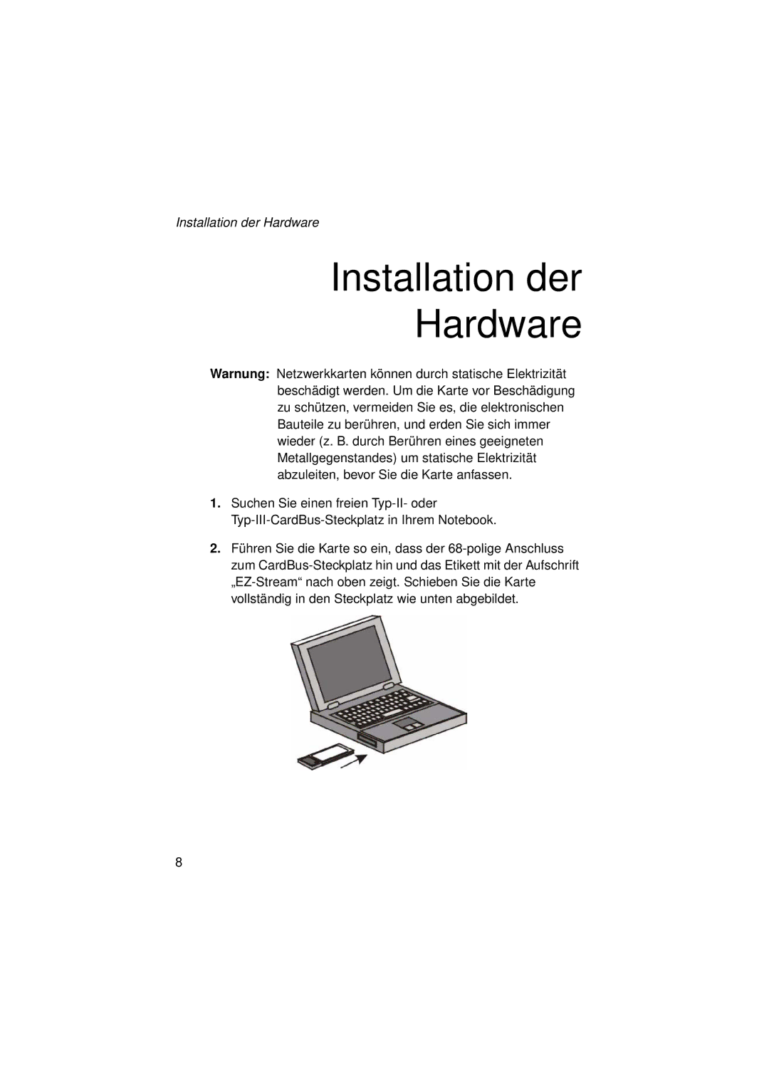 SMC Networks SMC2336W-AG manual Installation der Hardware 