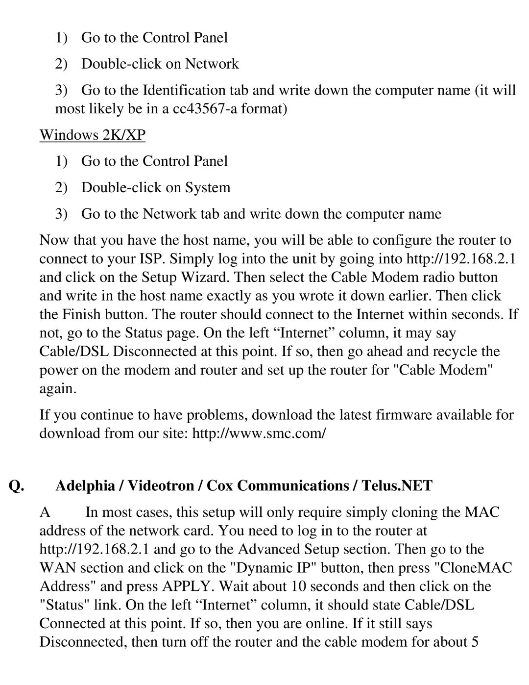 SMC Networks SMC2404WBR manual Adelphia / Videotron / Cox Communications / Telus.NET 