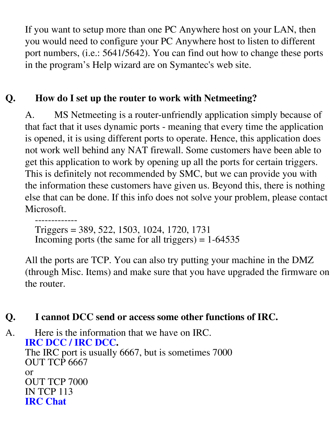 SMC Networks SMC2404WBR manual How do I set up the router to work with Netmeeting? 