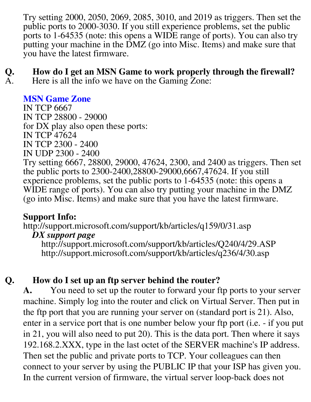 SMC Networks SMC2404WBR manual MSN Game Zone, How do I set up an ftp server behind the router? 