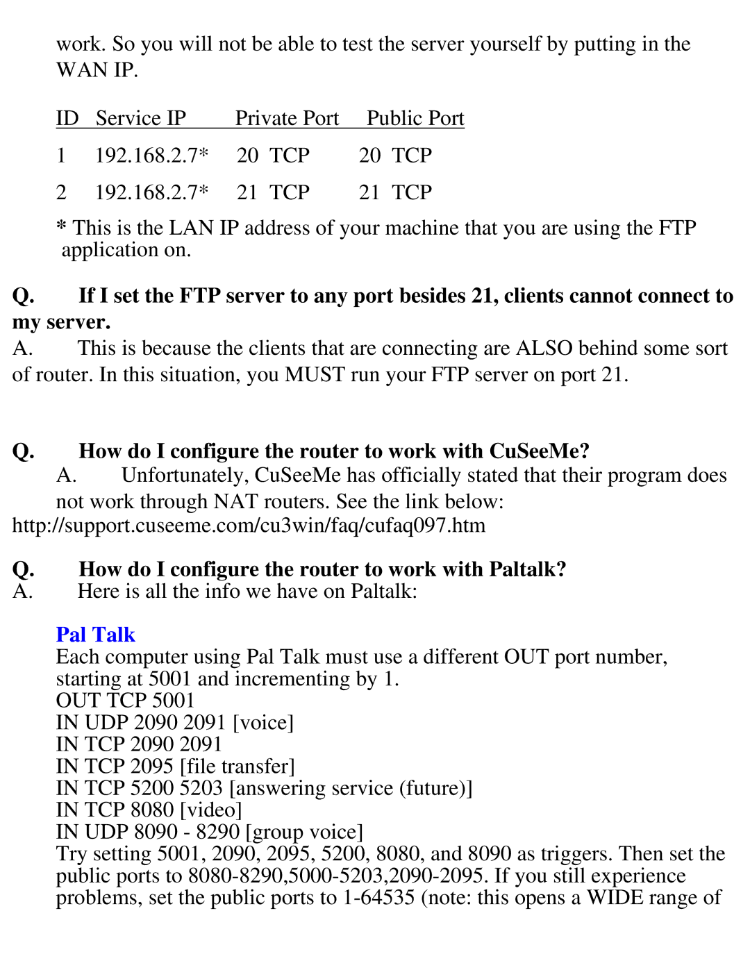 SMC Networks SMC2404WBR manual How do I configure the router to work with CuSeeMe? 