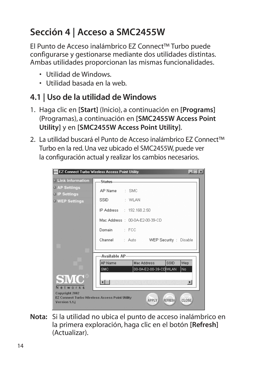 SMC Networks manual Sección 4 Acceso a SMC2455W, Uso de la utilidad de Windows 