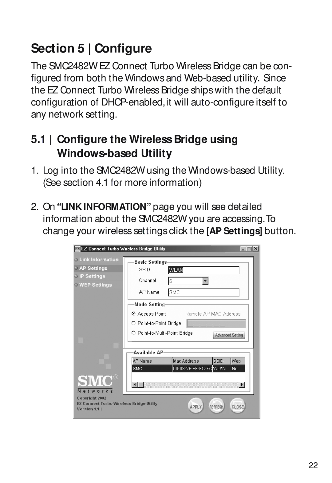 SMC Networks SMC2482W manual Configure the Wireless Bridge using Windows-based Utility 