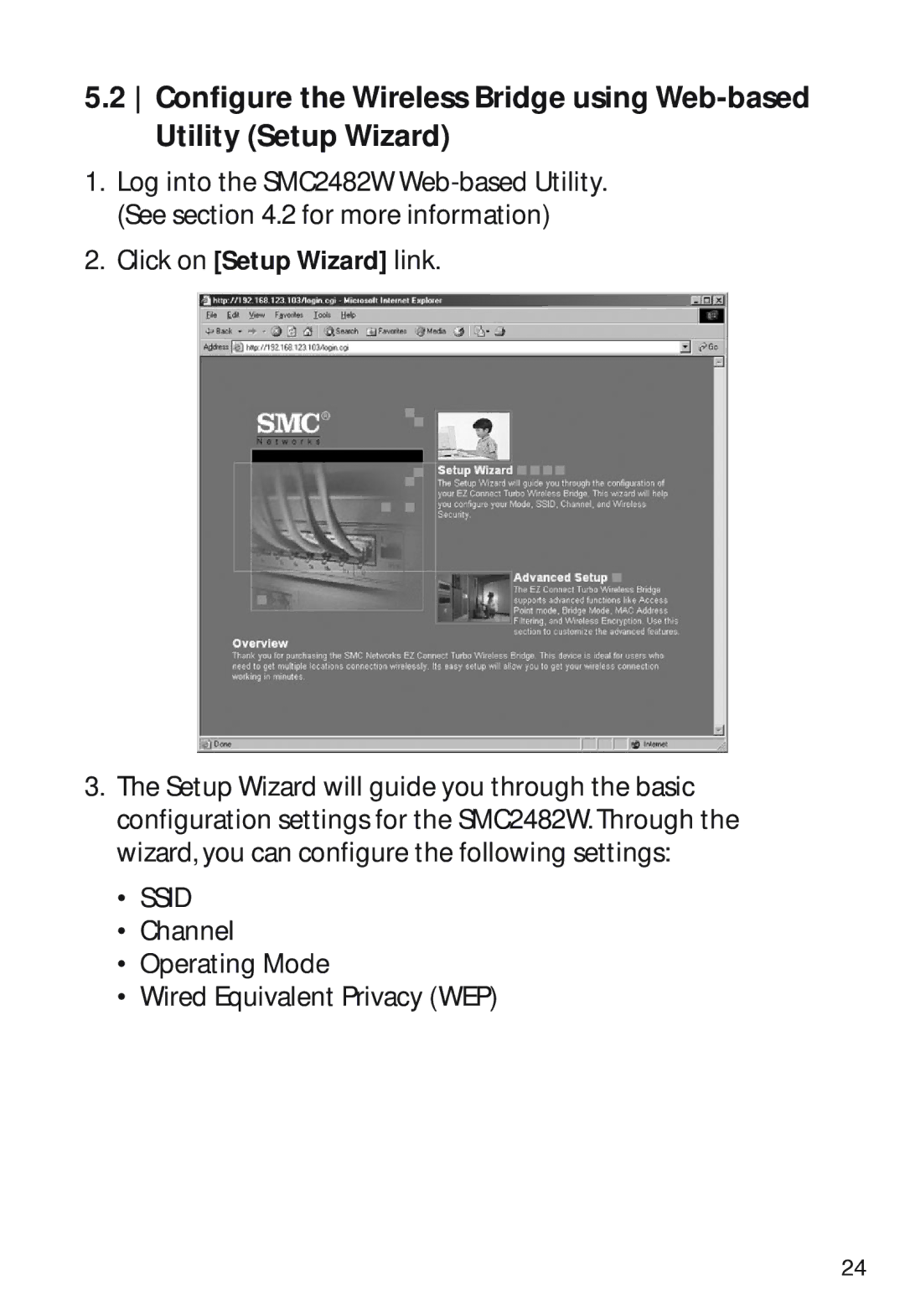 SMC Networks SMC2482W manual Channel Operating Mode Wired Equivalent Privacy WEP 