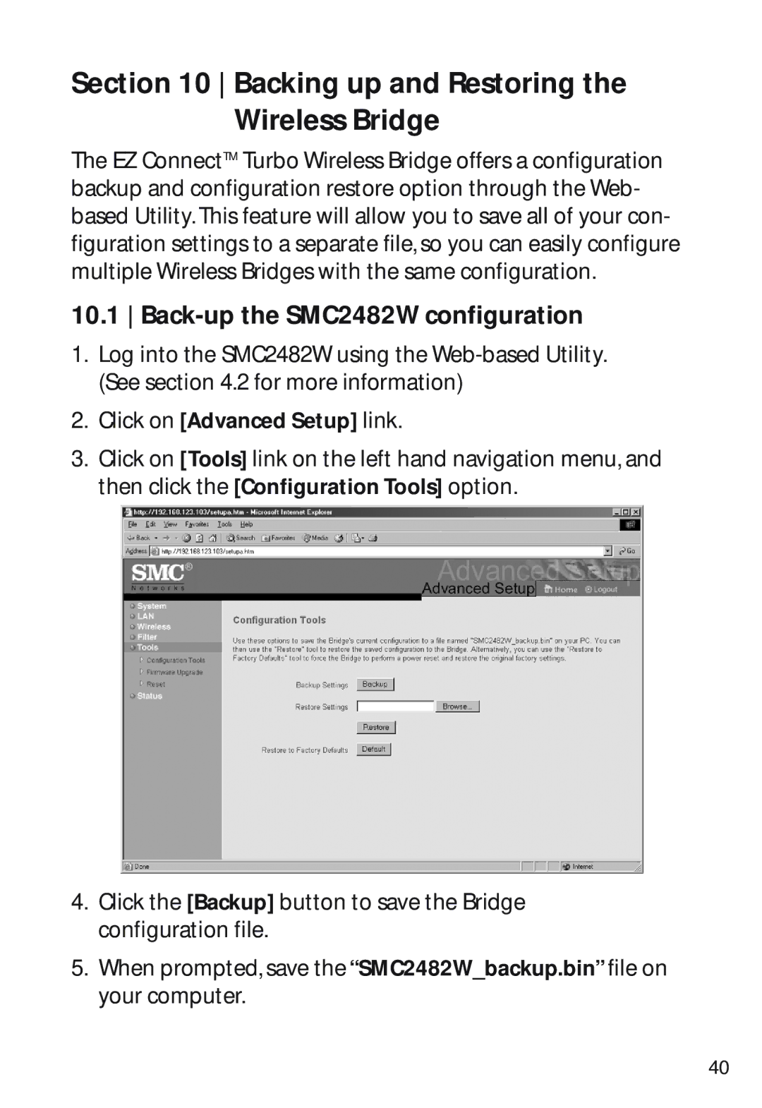 SMC Networks manual Backing up and Restoring the Wireless Bridge, Back-up the SMC2482W configuration 