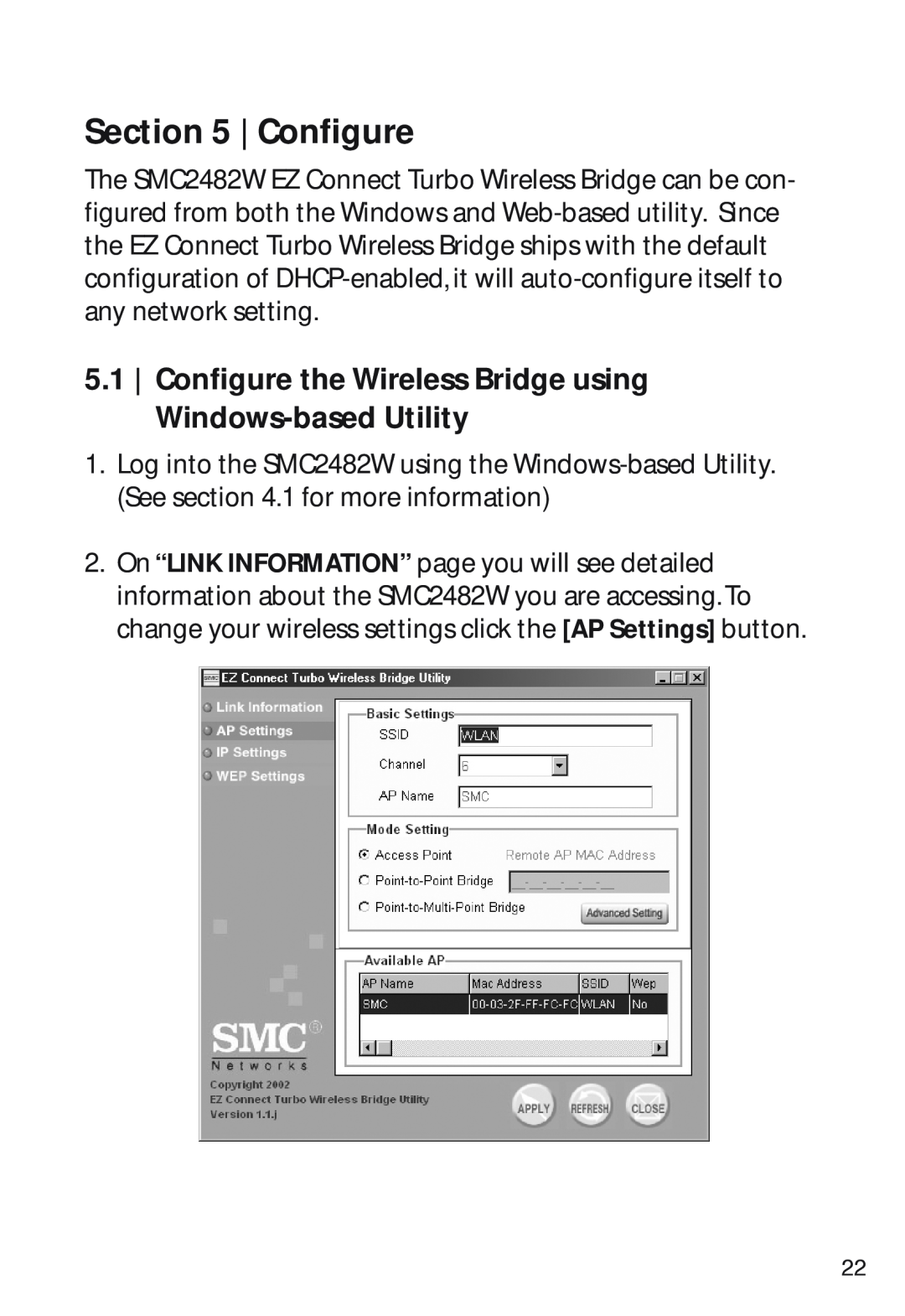 SMC Networks SMC2482W manual Configure the Wireless Bridge using Windows-based Utility 