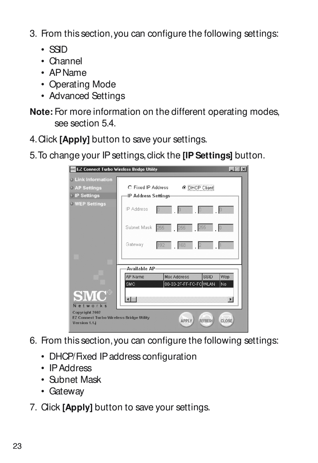 SMC Networks SMC2482W manual From this section, you can configure the following settings SSID 