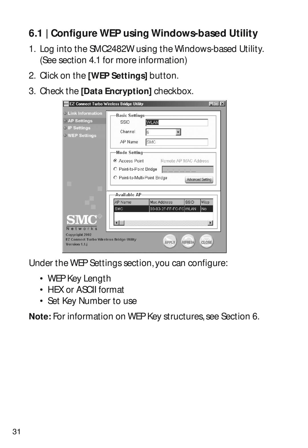 SMC Networks SMC2482W manual Configure WEP using Windows-based Utility, Click on the WEP Settings button 