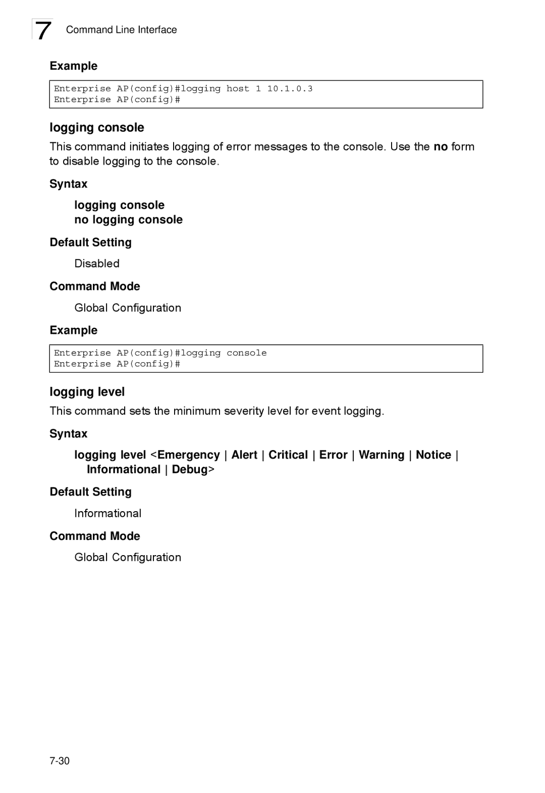 SMC Networks SMC2552W-G2-17 manual Logging level, Syntax Logging console no logging console Default Setting 