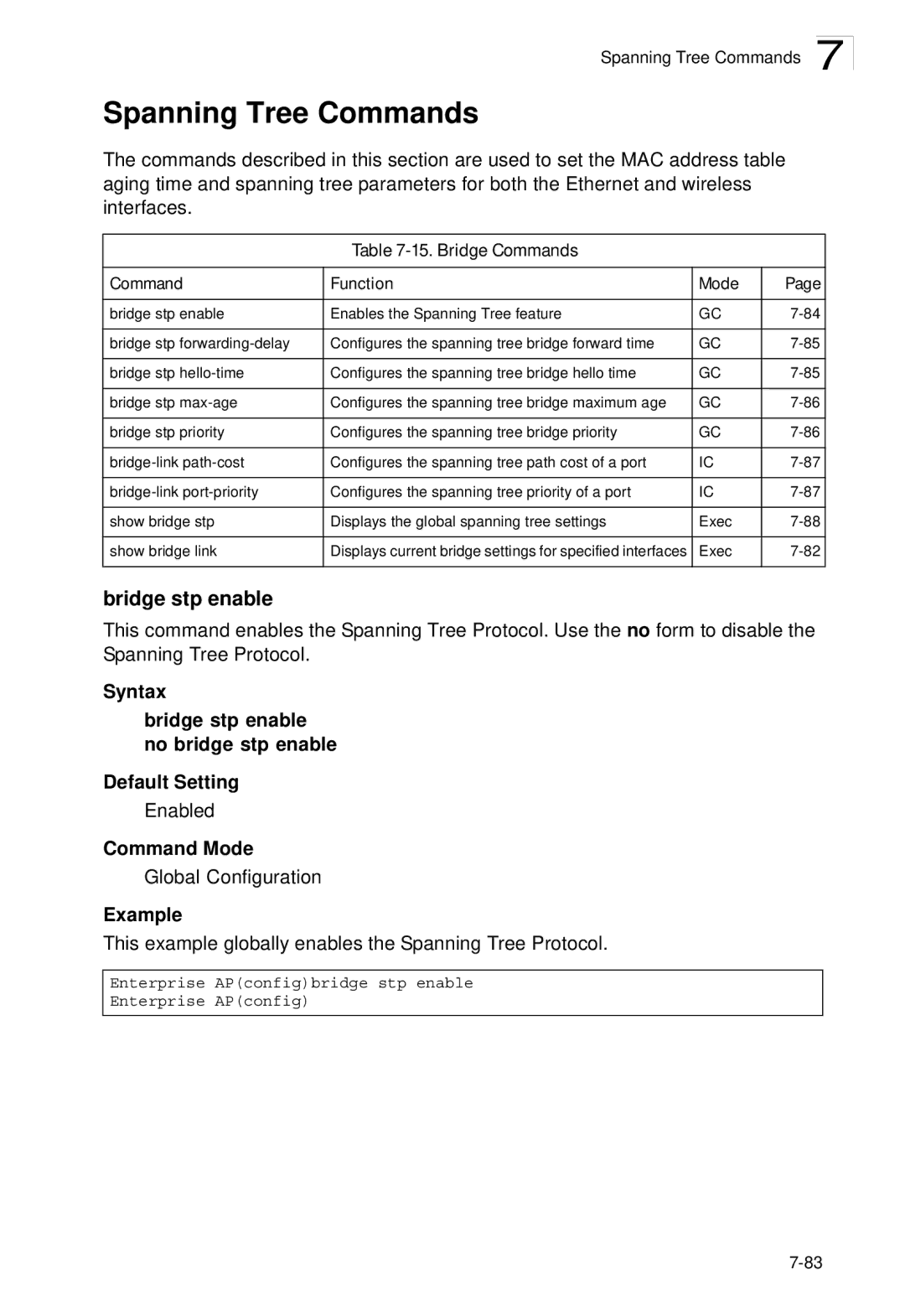 SMC Networks SMC2552W-G2-17 manual Spanning Tree Commands, Bridge stp enable, Bridge Commands Function Mode 