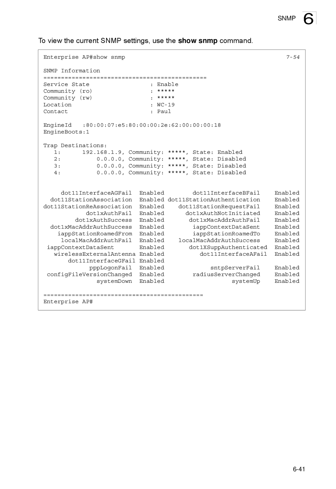 SMC Networks SMC2552W-G2-17 manual To view the current Snmp settings, use the show snmp command 