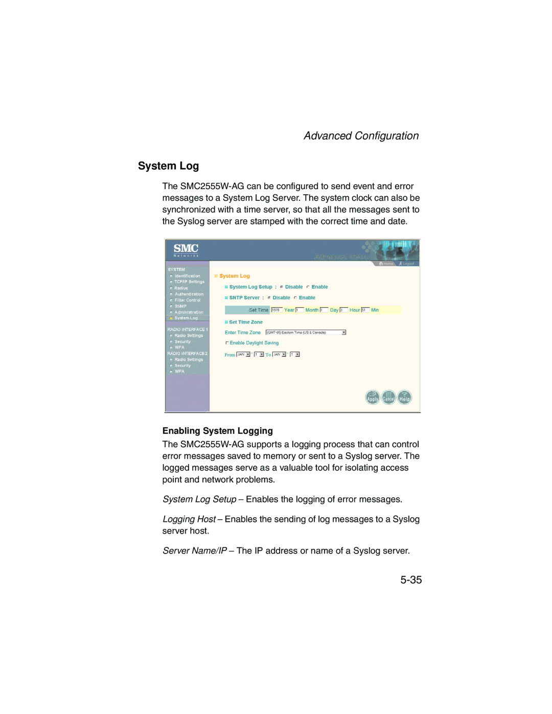 SMC Networks SMC2555W-AG manual Enabling System Logging 