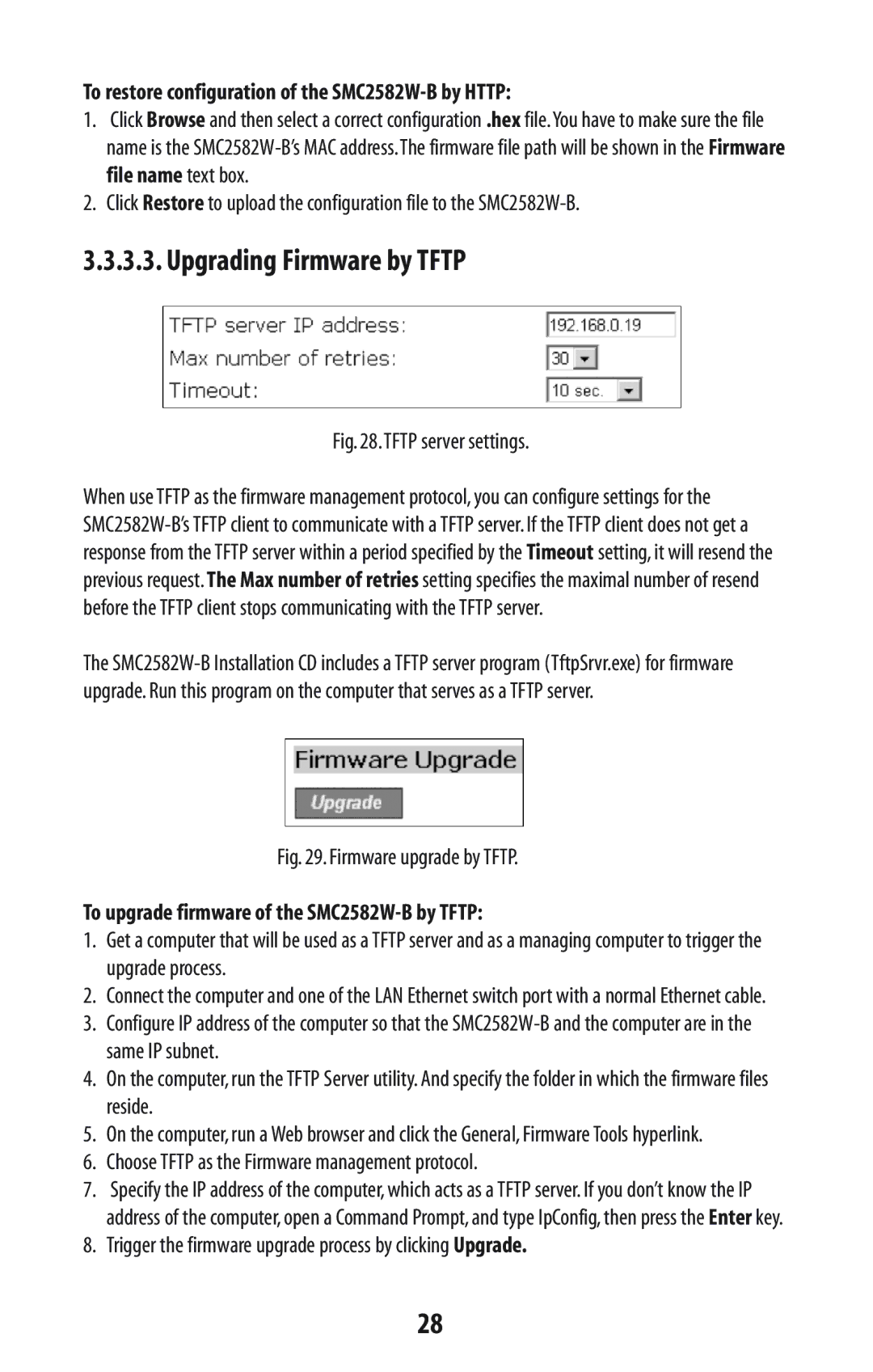 SMC Networks manual Upgrading Firmware by Tftp, To restore configuration of the SMC2582W-B by Http 