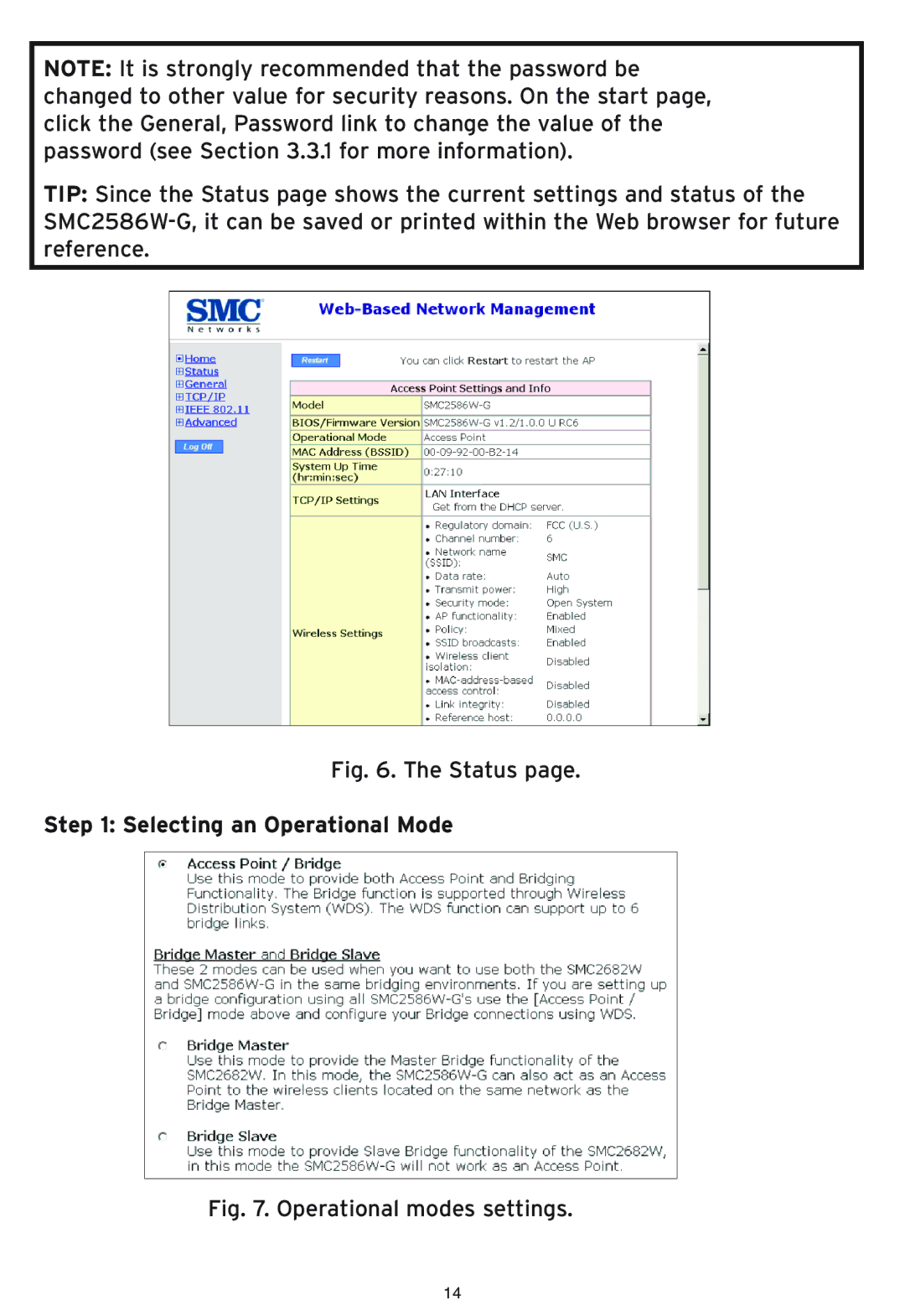 SMC Networks SMC2586W-G manual Status, Selecting an Operational Mode 