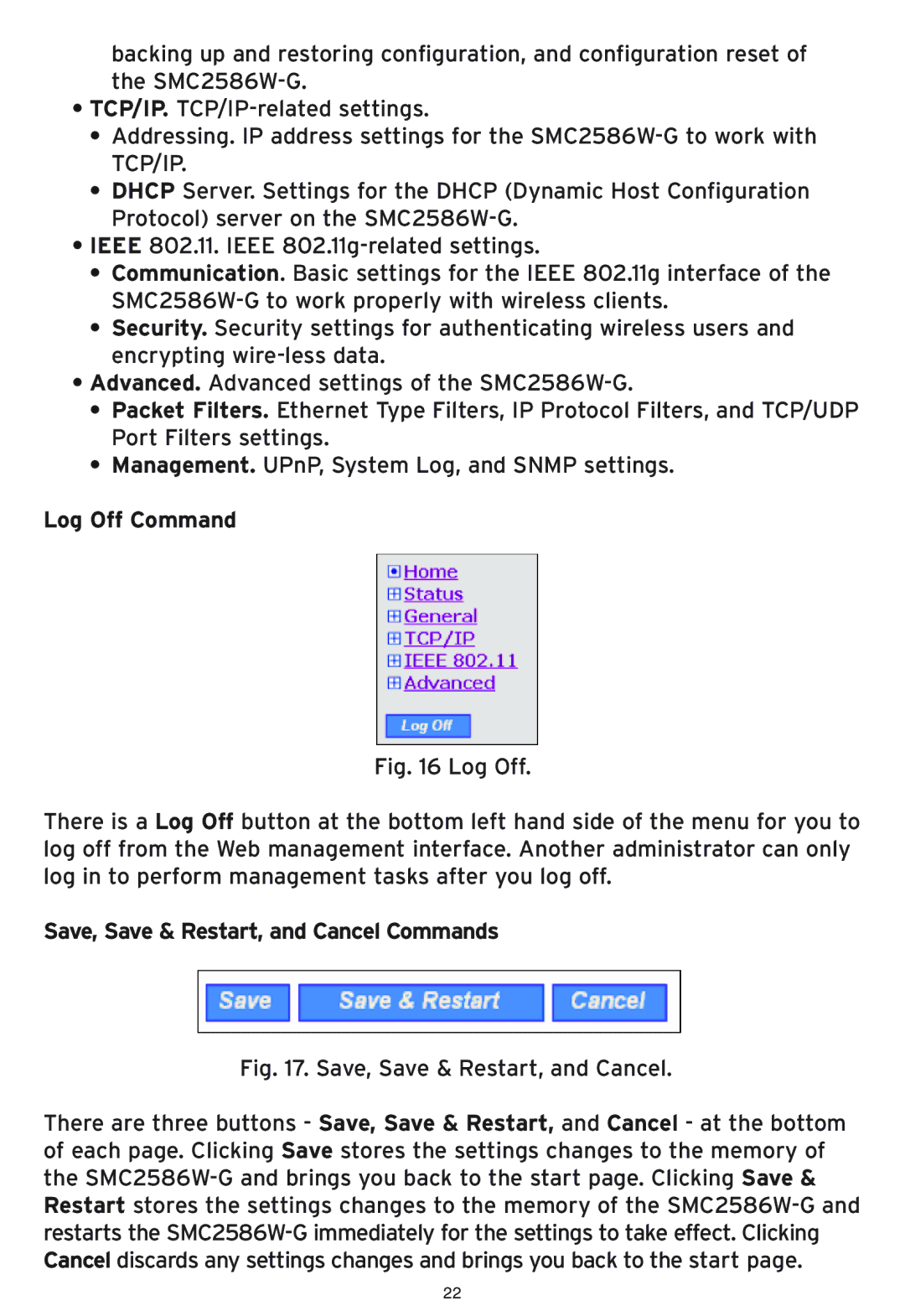 SMC Networks SMC2586W-G manual Log Off Command, Save, Save & Restart, and Cancel Commands 