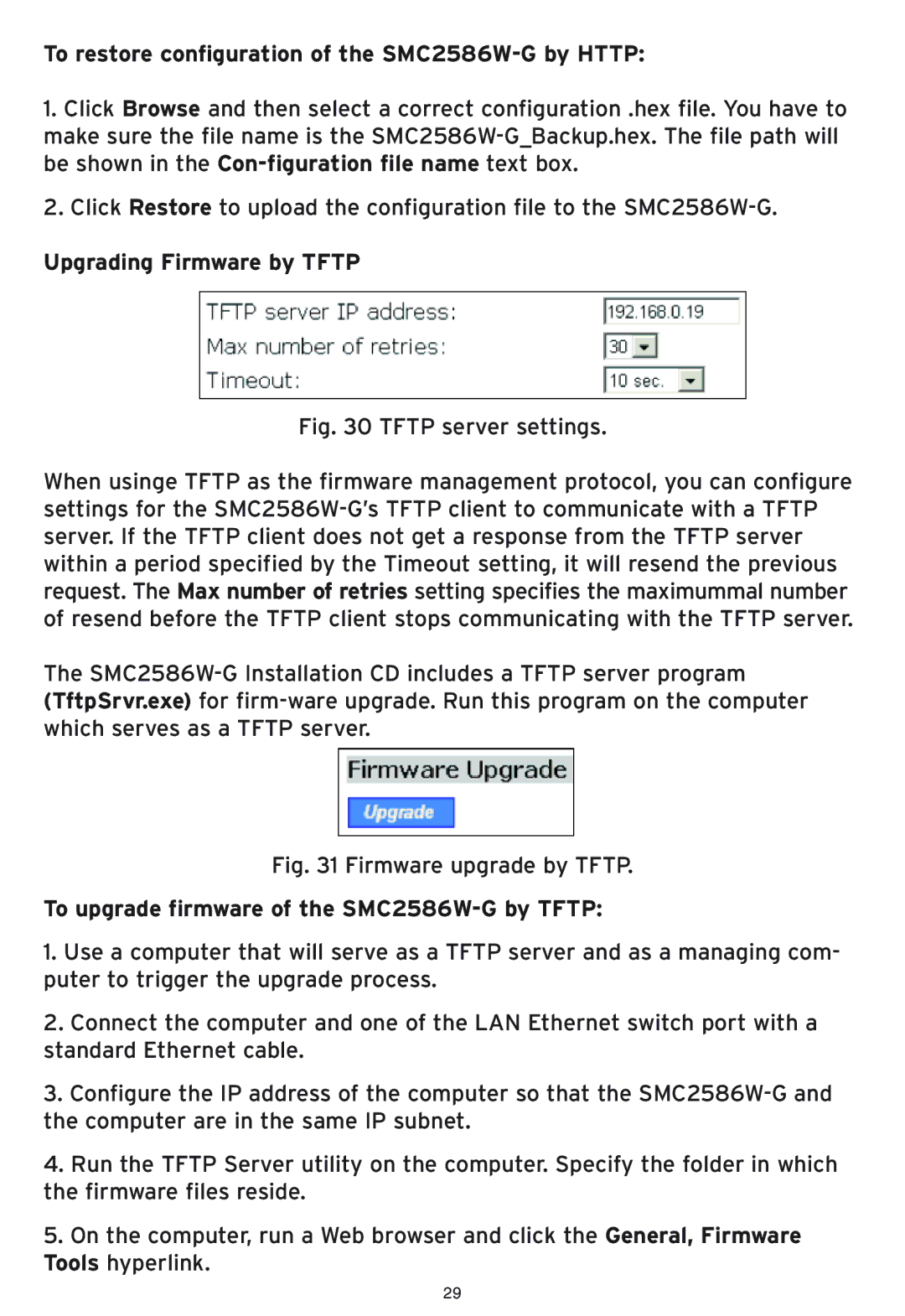 SMC Networks manual To restore configuration of the SMC2586W-G by Http, Upgrading Firmware by Tftp 