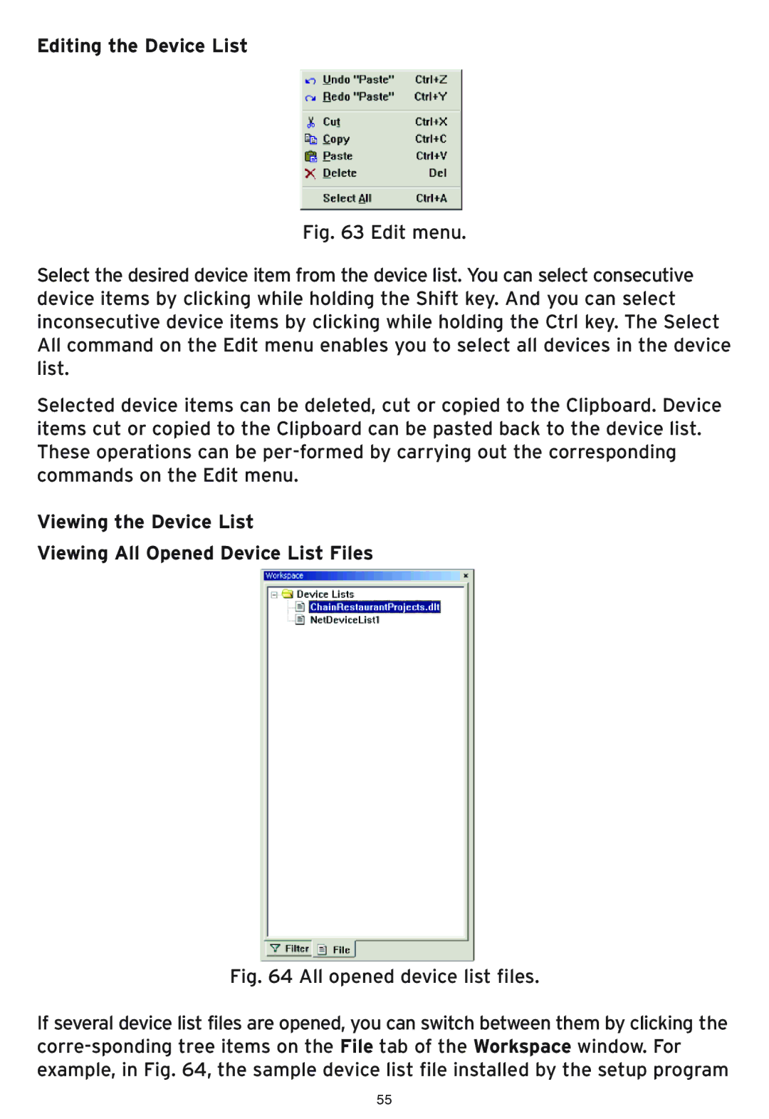 SMC Networks SMC2586W-G manual Editing the Device List, Viewing the Device List Viewing All Opened Device List Files 